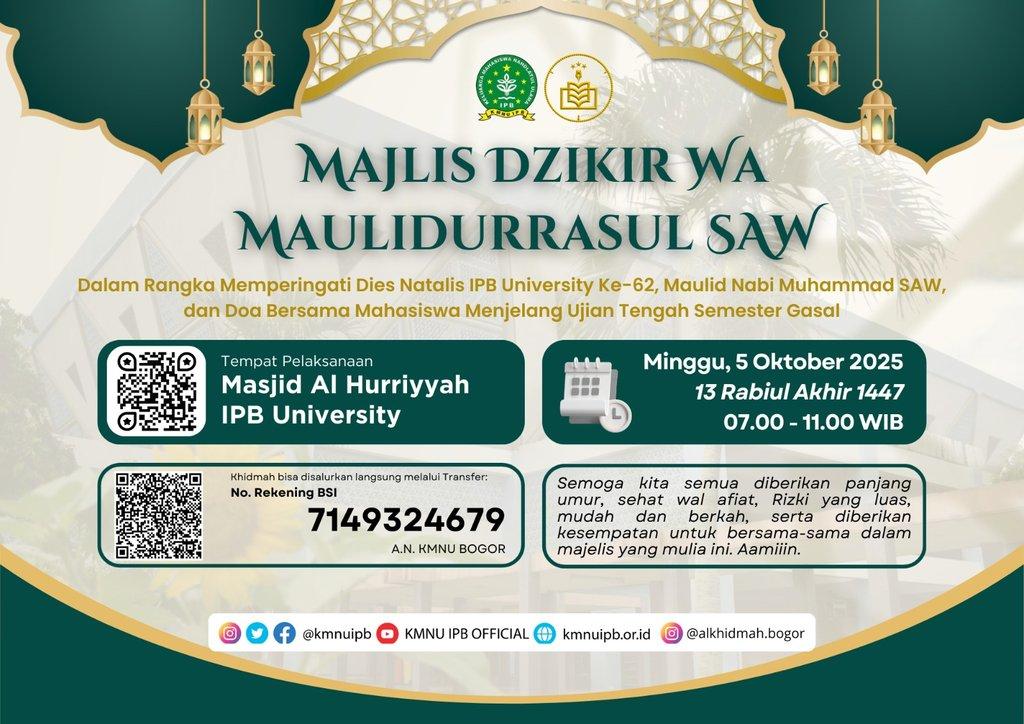 Bogor - Majlis Dzikir Maulidurrasul SAW dalam Rangka Memperingati Dies Natalis IPB University Ke-62, Maulid Nabi Muhammad, dan Doa Bersama